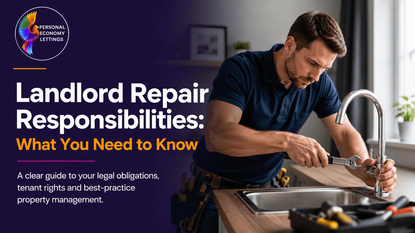 Landlord Repair Responsibilities in England - What You’re Legally Responsible For